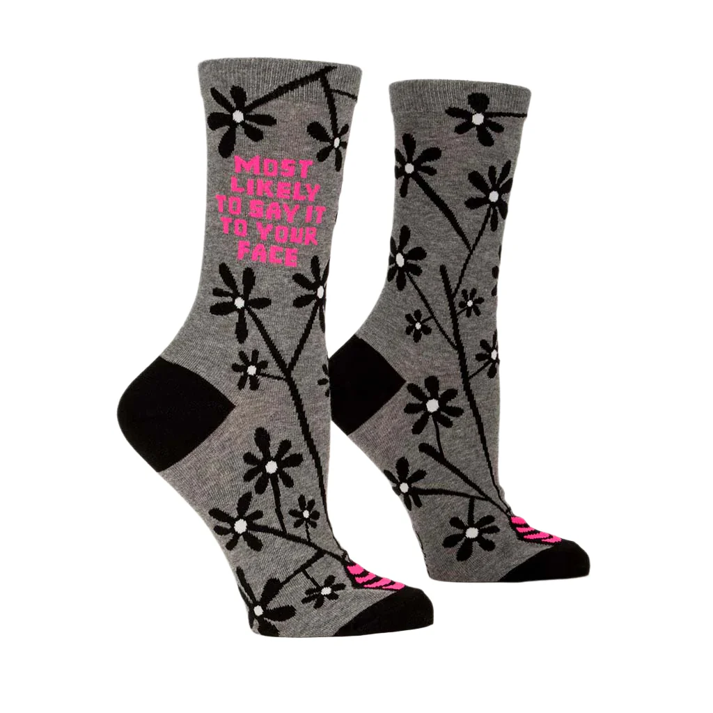 Blue Q : Women's Socks - Most Likely To Say It To Your Face