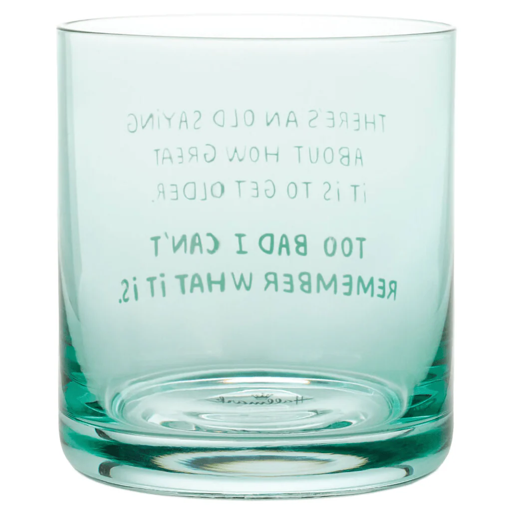 Hallmark : An Old Saying Funny Rocks Glass, 12 oz. - Image 2
