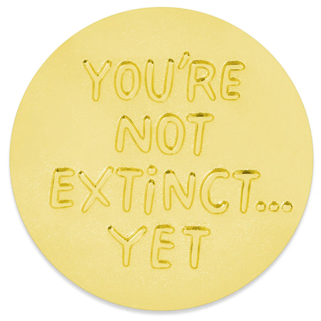 Hallmark : You're Not Extinct Yet T-Rex Metal Pocket Token - Image 4