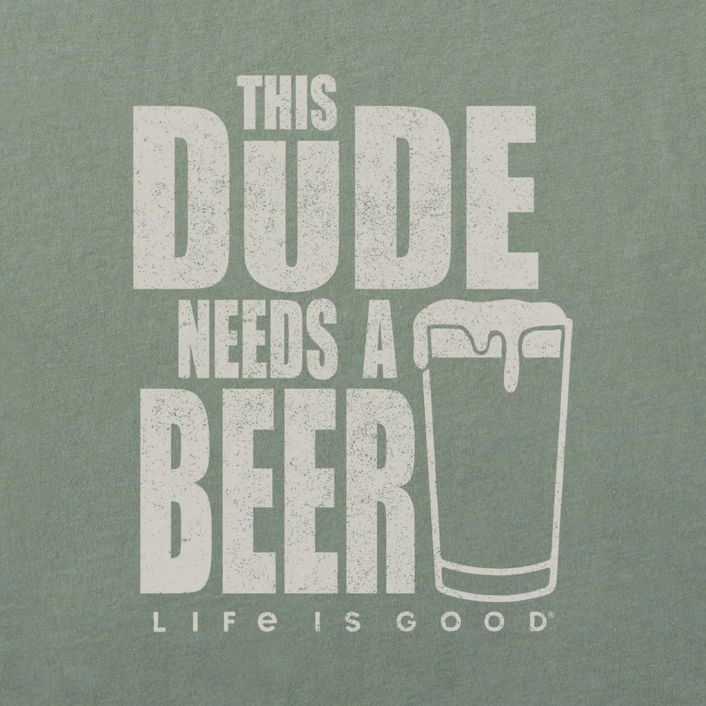 Life Is Good : Men's This Dude Needs T-Shirt - Image 2