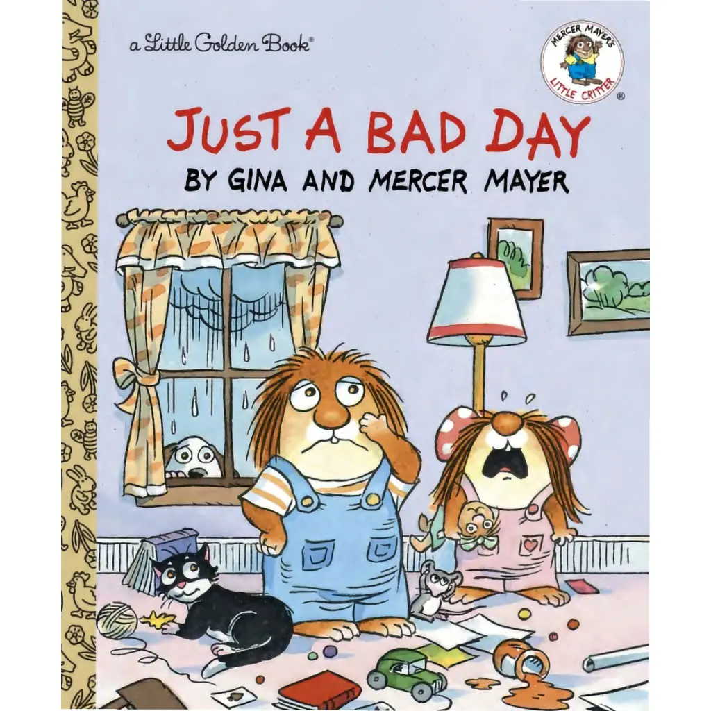 Little Golden Book : Just A Bad Day